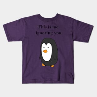 This is me ignoring you Kids T-Shirt